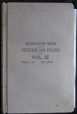1. Naturalization Records (Vol 3) (201-300)