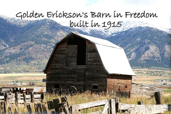 Barns (2016), Erickson, Golden (1915 - Freedom)